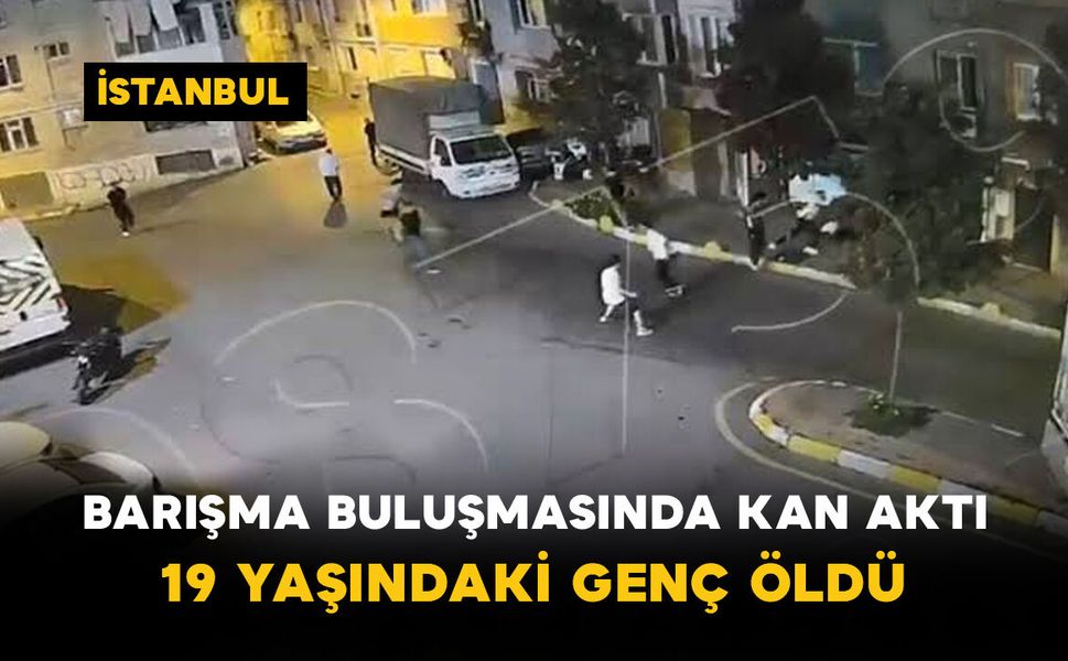 Barışma Buluşmasında Kan Aktı: 19 Yaşındaki Genç Öldü