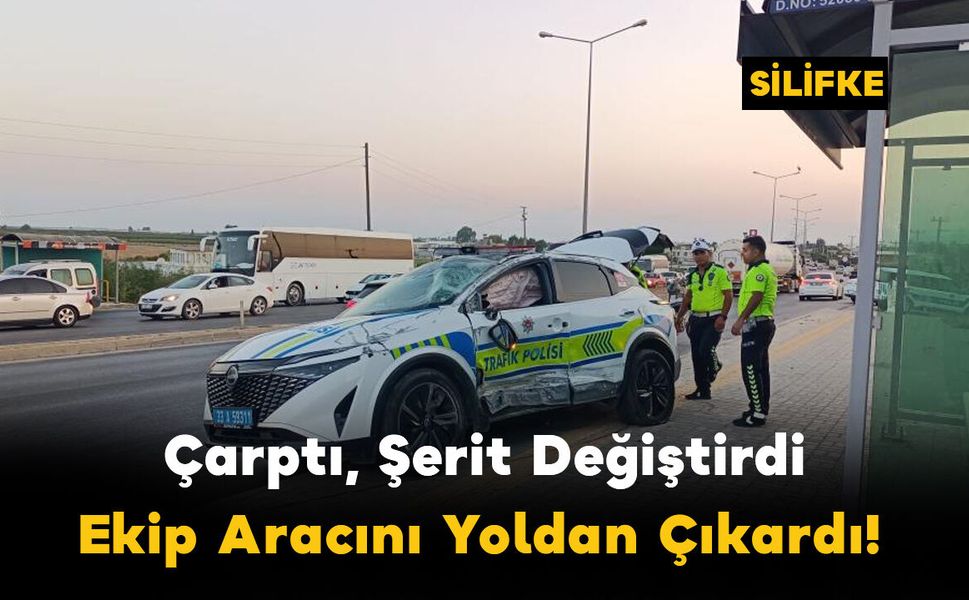 Çarptı, Şerit Değiştirdi, Ekip Aracını Yoldan Çıkardı!
