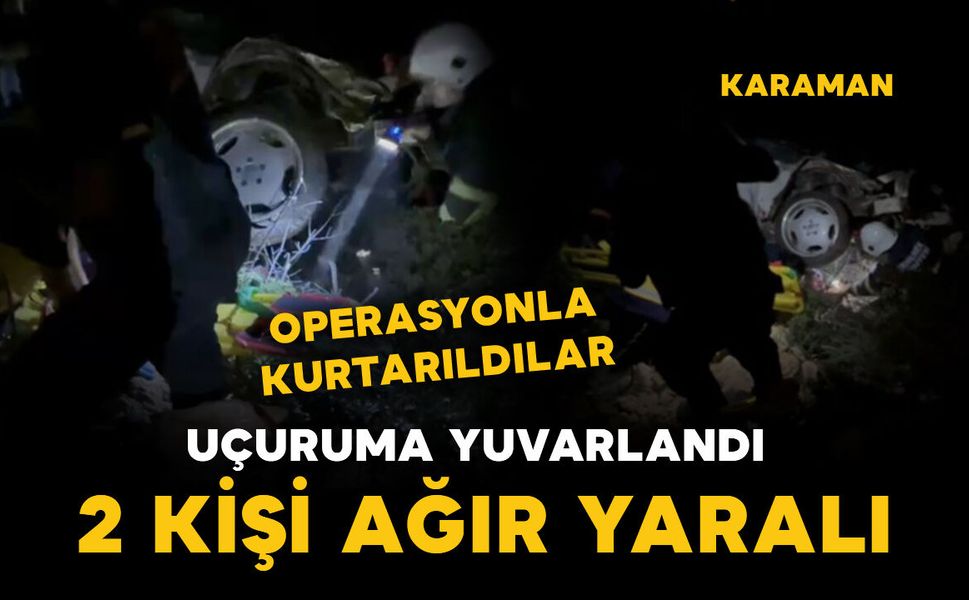 Ermenek'te otomobil uçuruma yuvarlandı: 2 ağır yaralı