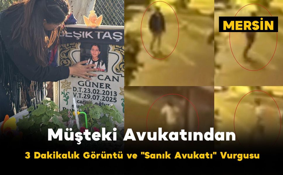 Eyüp Can Dosyasında Müşteki Avukatından "3 Dakikalık Görüntü" ve "Sanık Avukatı" Vurgusu