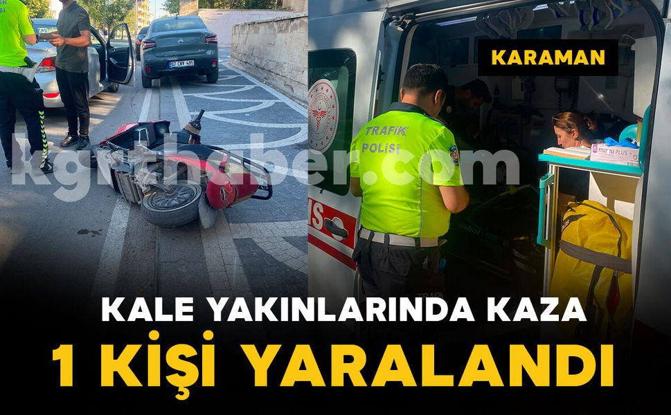 Karaman Kalesi yakınlarında kaza: 1 yaralı