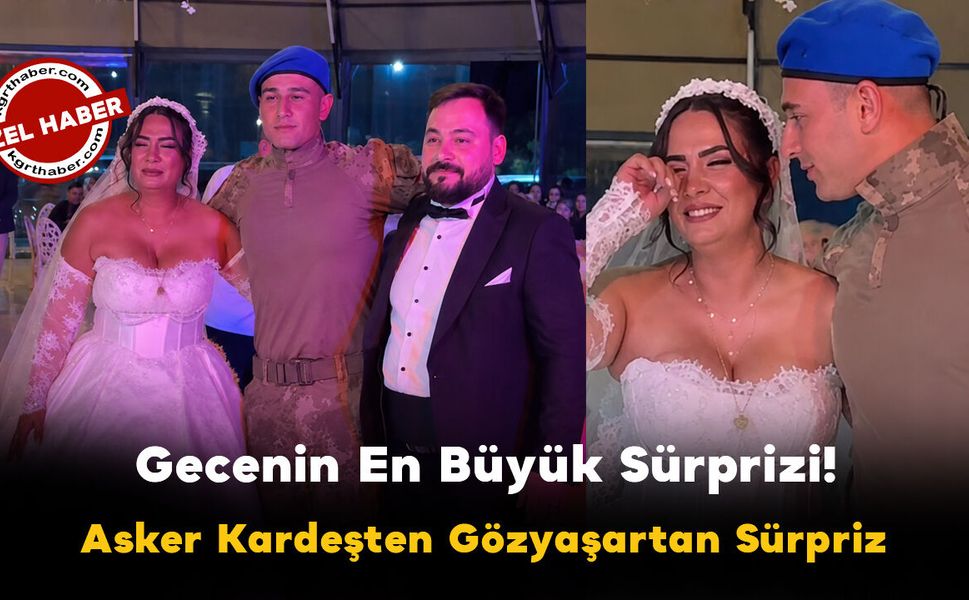 Karaman'da Asker Kardeşten Ablaya Gözyaşartan Sürpriz