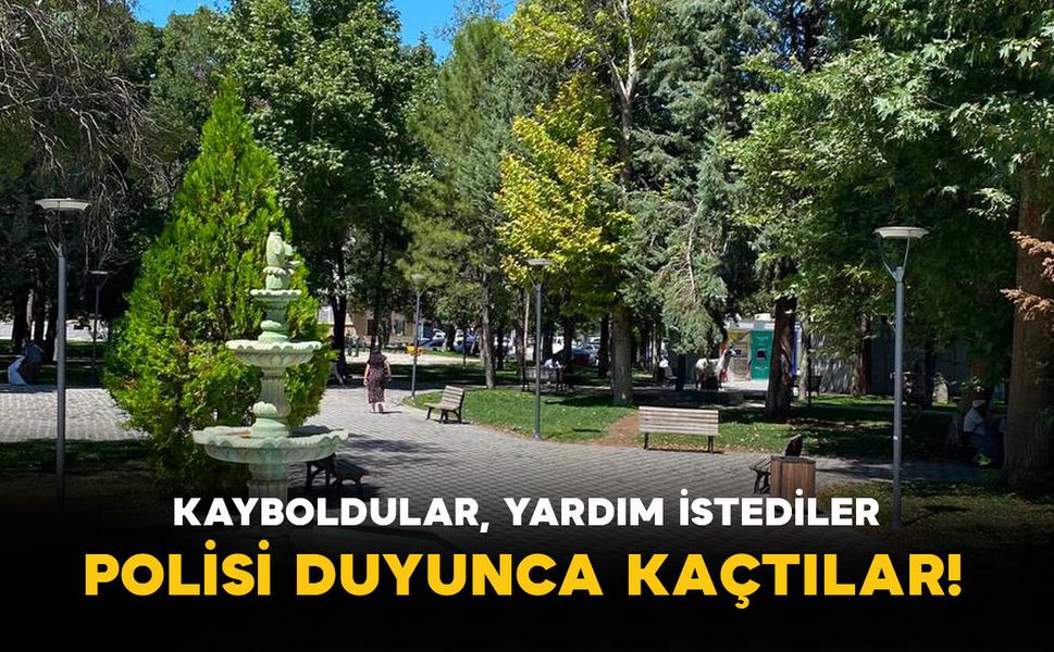 Karaman'da Garip Olay: Kayboldular, Yardım İstediler, Polisi Duyunca Kaçtılar!