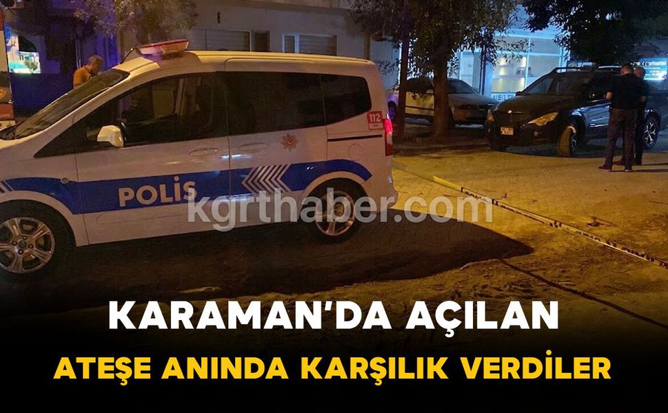 Karaman'da Hareket Halindeki Araçtan Ateş Açıldı