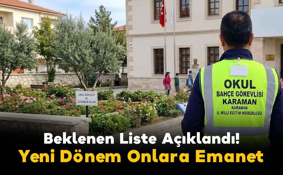 Karaman'da Okul Bahçe Görevlisi Sonuçları Belli Oldu
