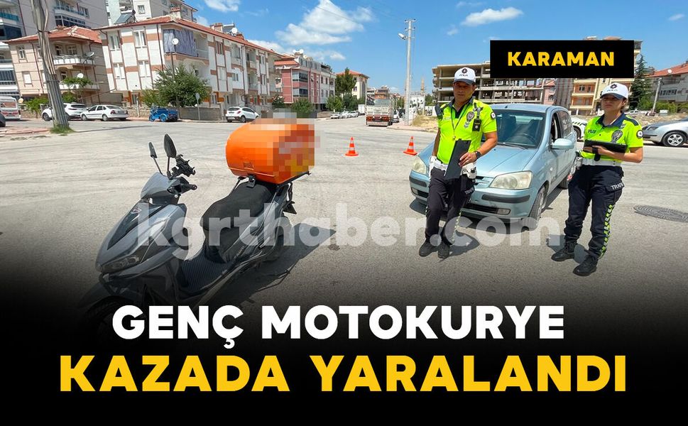 Karaman’da otomobil ile motokurye çarpıştı: 1 yaralı