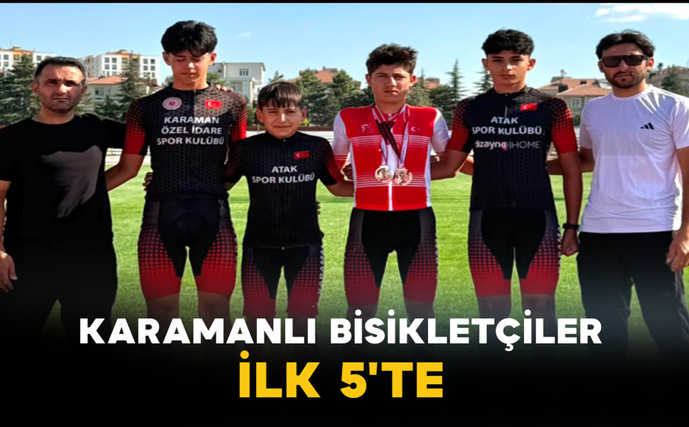 Karamanlı Bisikletçiler İlk 5'te