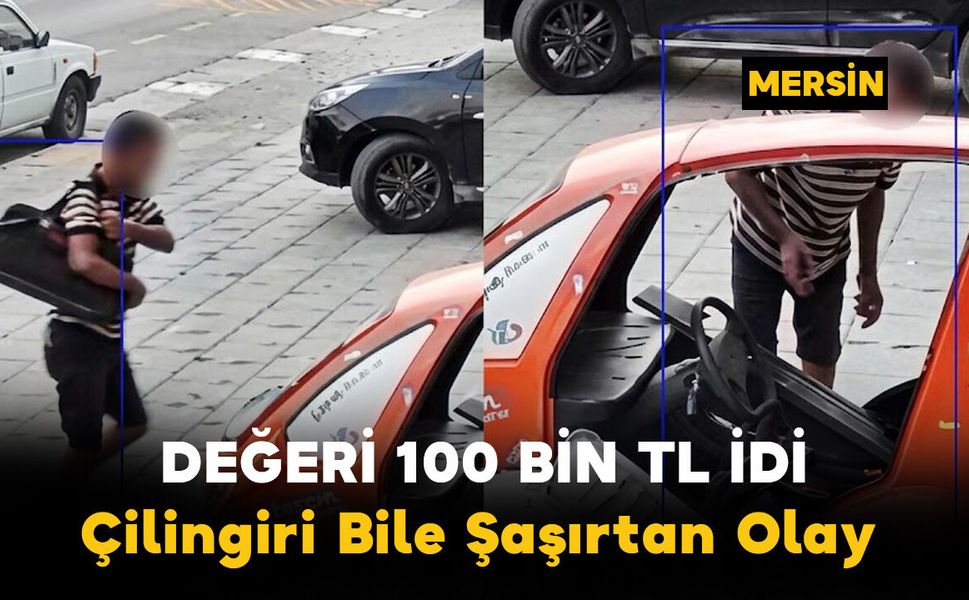 Mersin'de Çilingiri Bile Şaşırtan Olay: Değeri 100 Bin TL İdi