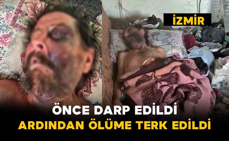 Önce Darp Edildi: Ardından Ölüme Terk Edildi