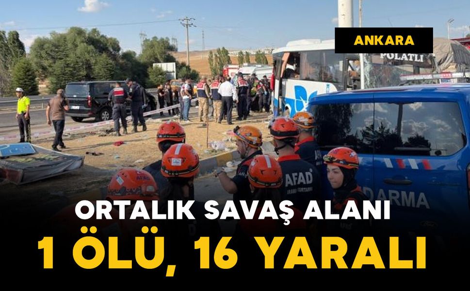 Ortalık savaş alanı: 1 ölü, 16 yaralı