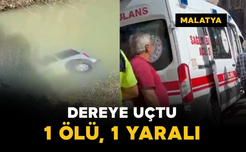 Araç dereye uçtu: 1 ölü, 1 yaralı