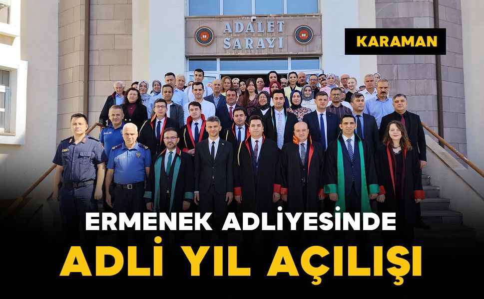 Ermenek Adliyesinde 2026-2027 Adli Yıl Açılış Töreni Düzenlendi