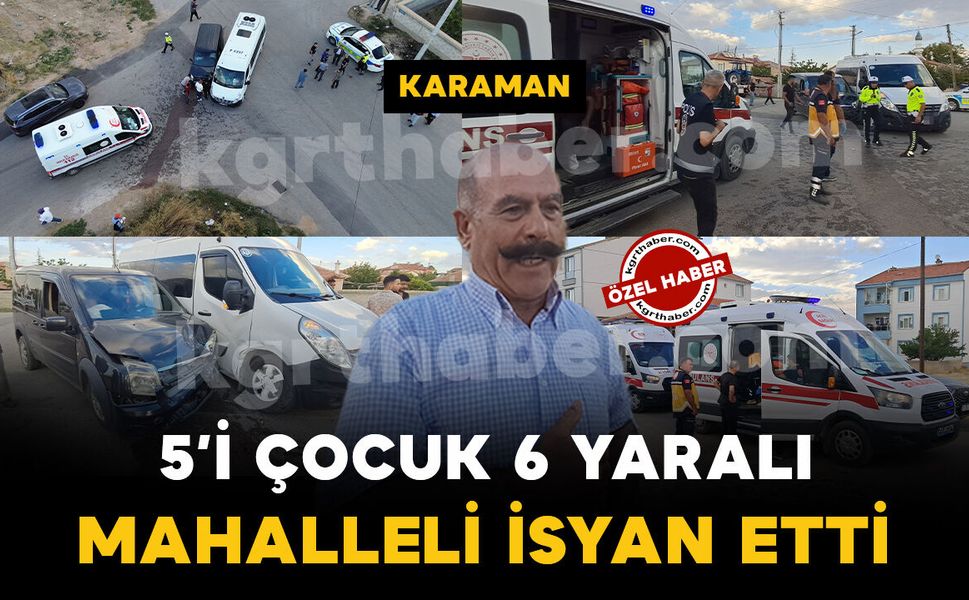 5'i öğrenci 6 kişi yaralandı: mahalleli isyan etti