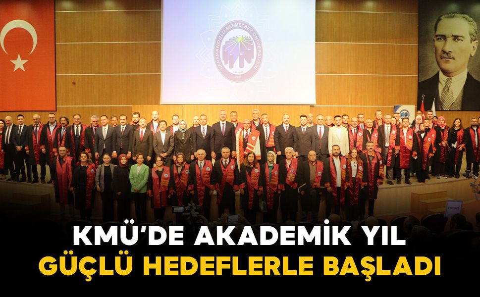 KMÜ’de yeni akademik yıl başladı, ilk dersi Abdulhamit Gül verdi