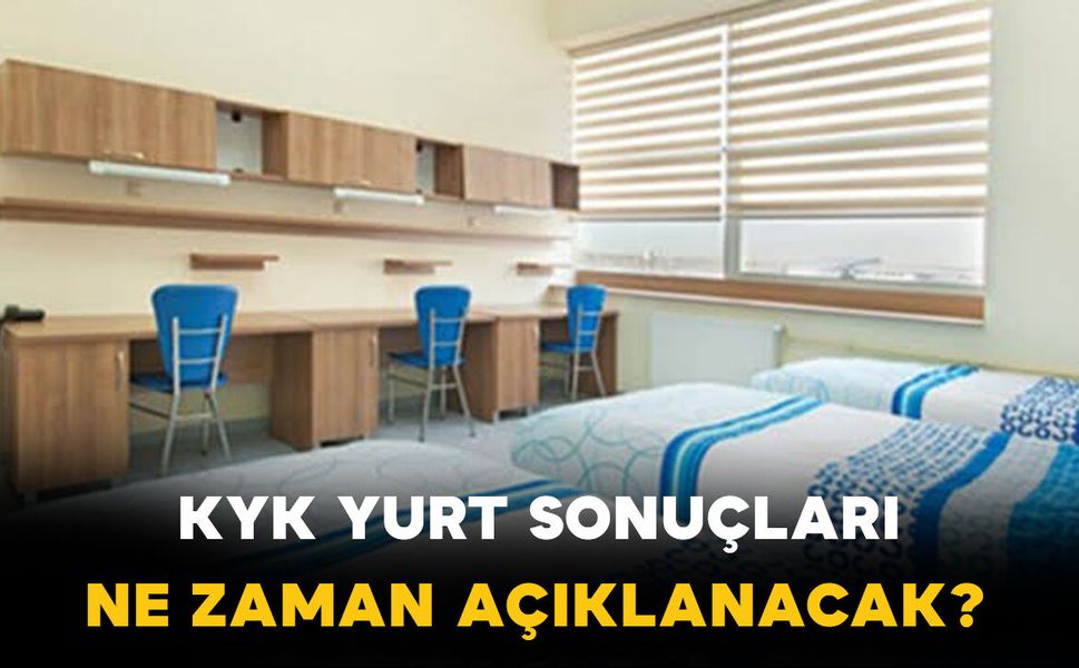 KYK Yurt Sonuçları Açıklandı mı, Ne Zaman Açıklanacak?
