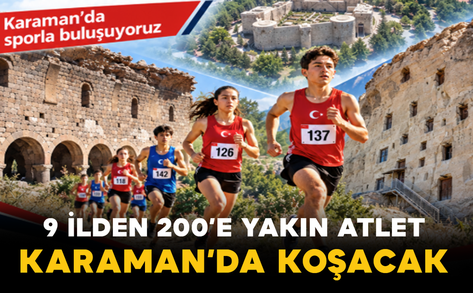 9 İlden 200’e Yakın Atlet Karaman’da Koşacak