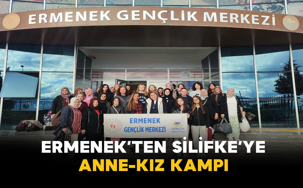 Ermenek’ten Silifke’ye Anne-Kız Kampı