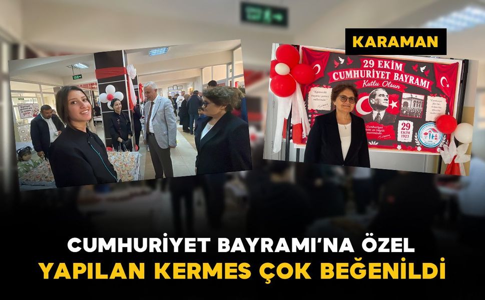 Karaman’da Cumhuriyet Bayramı’na özel kermes düzenlendi