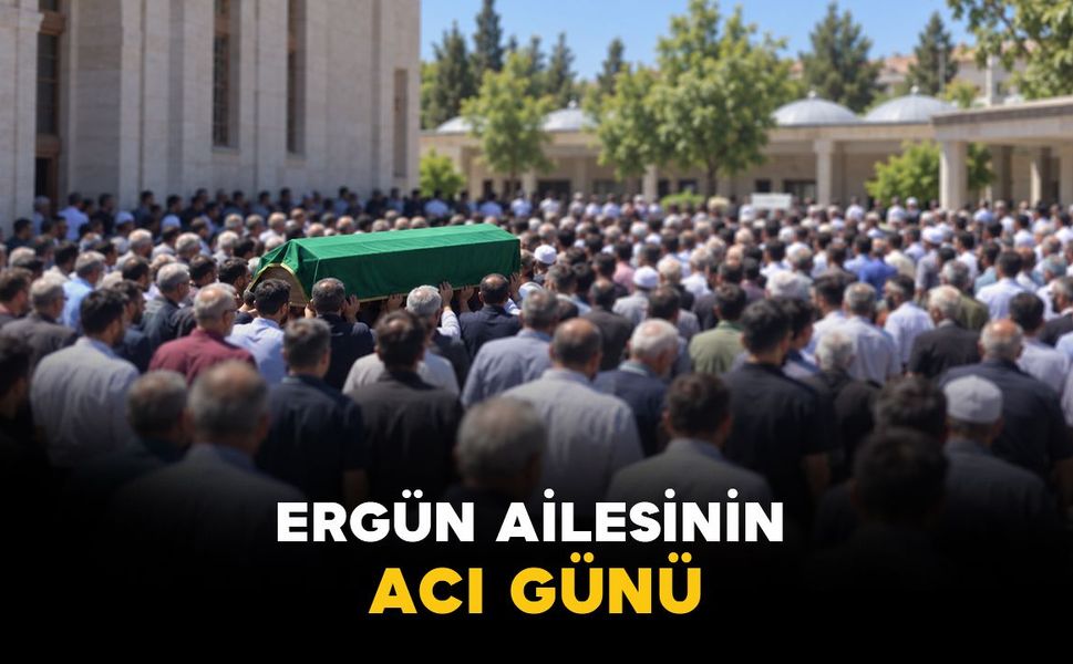 Karaman’da Ergün ailesinin acı günü