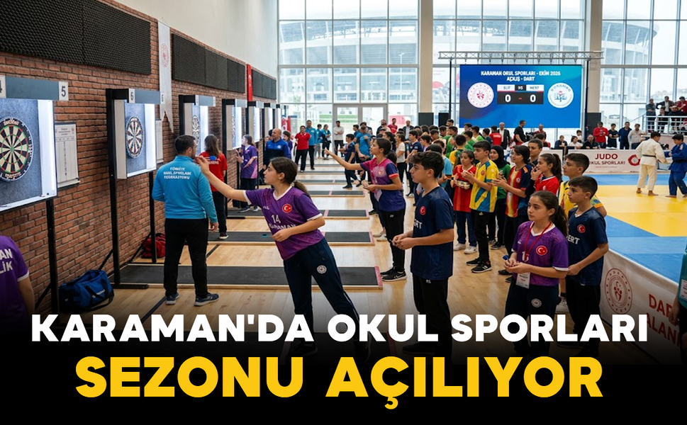 Karaman'da Okul Sporları Sezonu Açılıyor