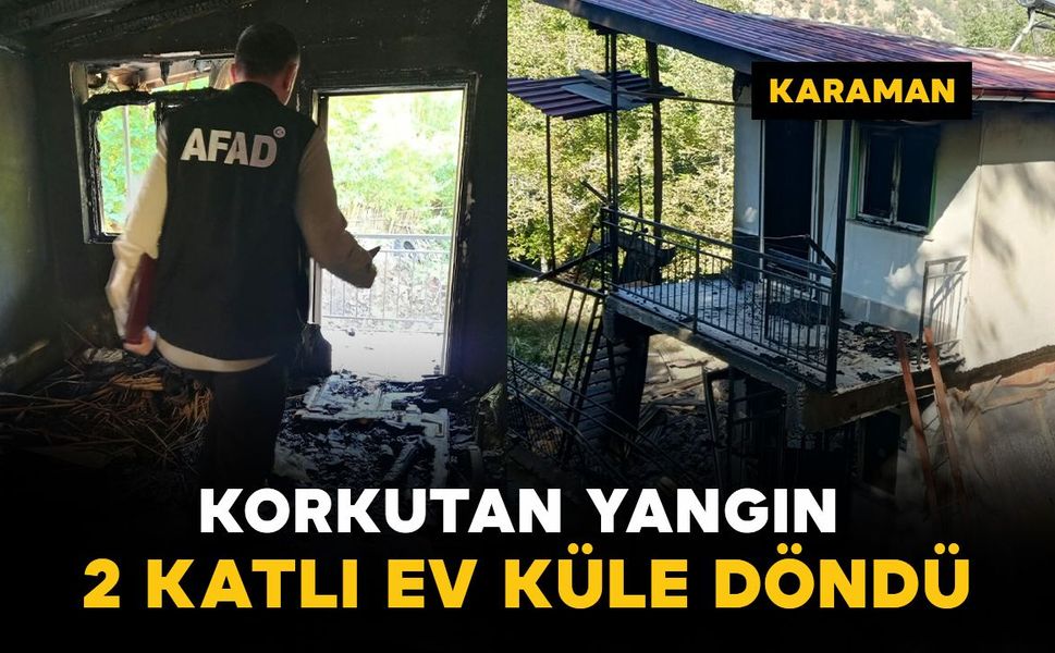Sarıveliler'de yangında ev kullanılamaz hale geldi