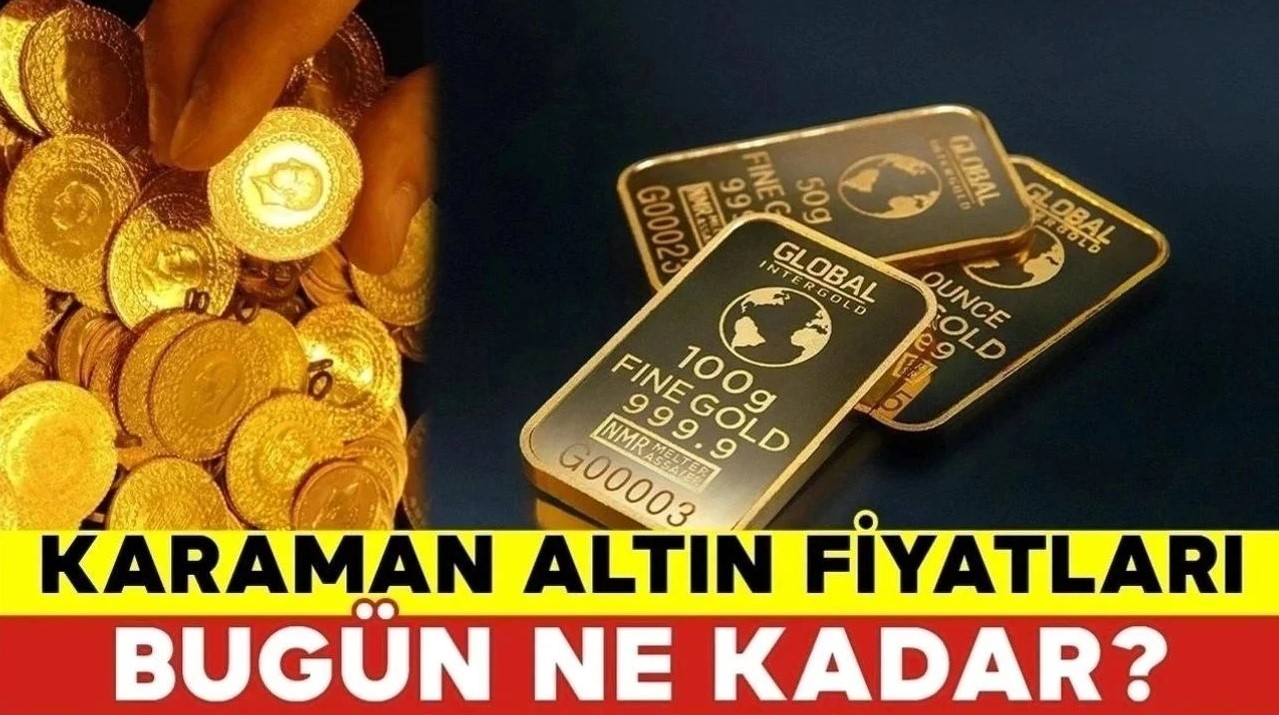 Karaman Altın Fiyatları Bugün Ne Kadar? Karaman 12 Nisan 2024 Cuma ...