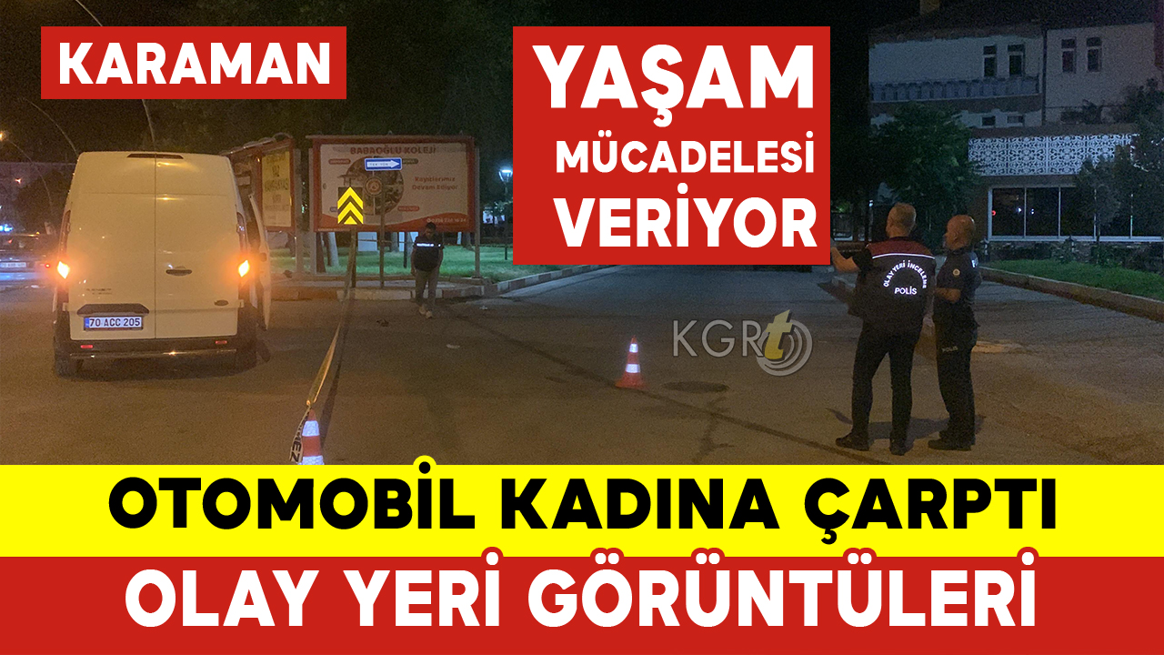 Karaman'da Otomobilin Çarptığı Kadın Ağır Yaralandı: Foto Galeri