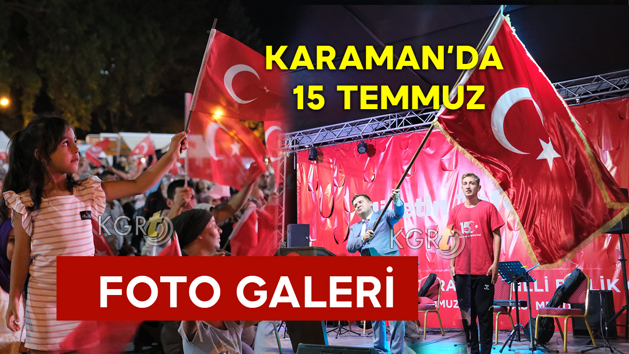 Karamanda 15 Temmuz Etkinligi Foto Galeri