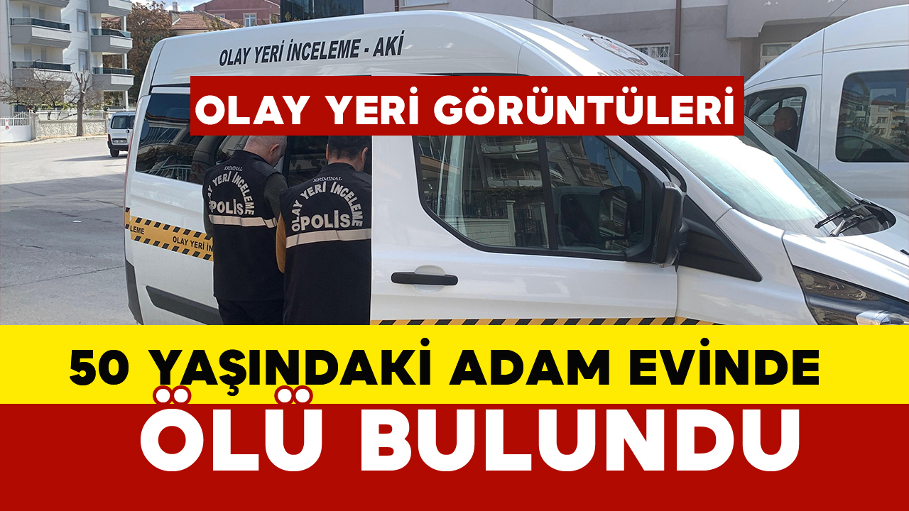 Annesi Birlikte Yaşayan Adam Evinde Ölü Bulunan Adam OLAY YERİ GÖRÜNTÜLERİ