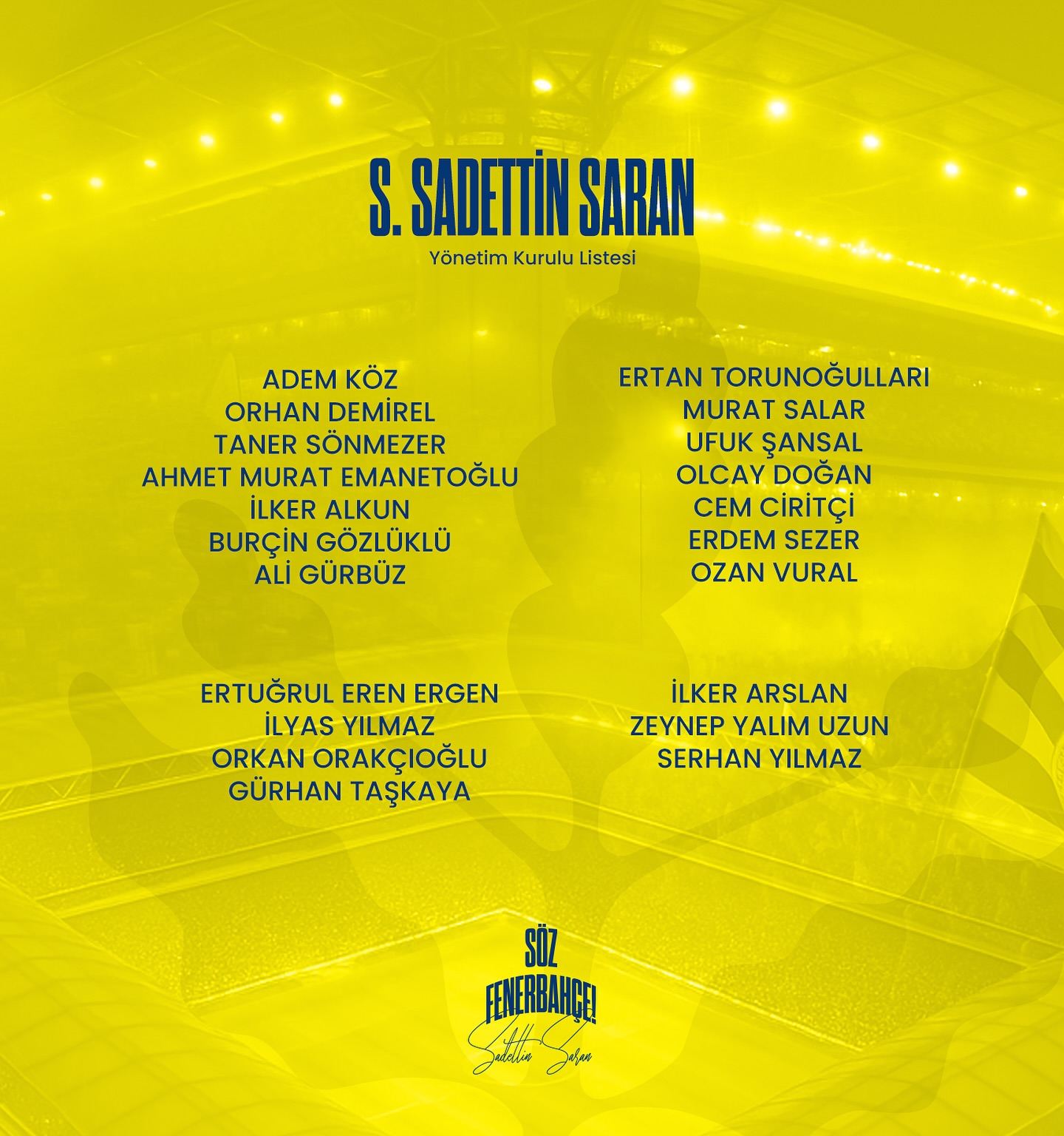 Sadettin Saranin Yonetim Kurulu Listesi Belli Oldu (2)