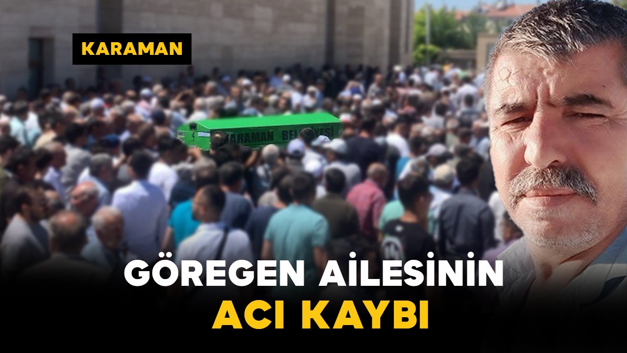 Göregen Ailesinin Acı Kaybı