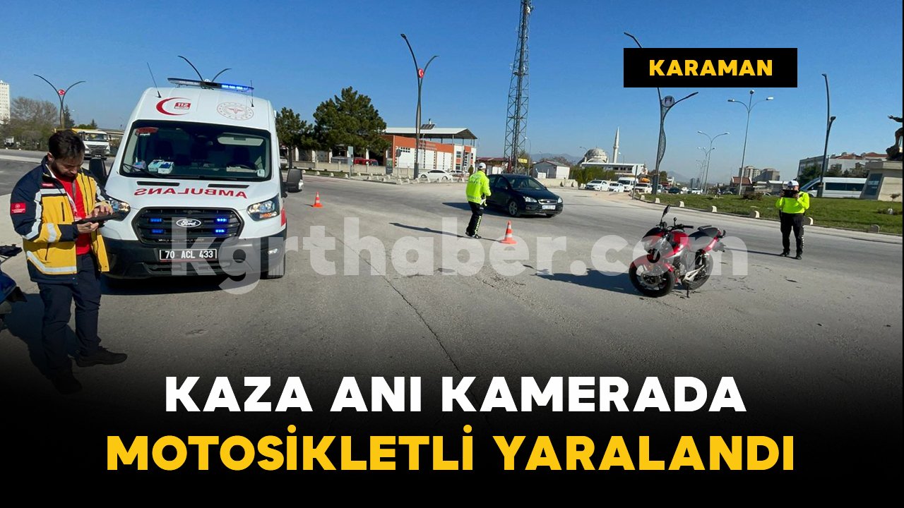 Hafif ticari araçla motosikletin çarpıştığı kaza kamerada: 1 yaralı