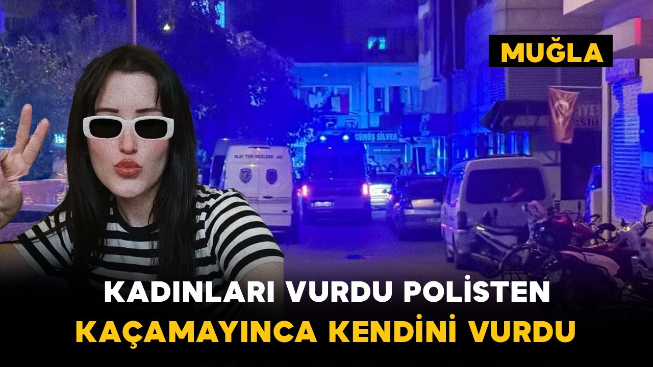 Kadınları vurdu, polisten kaçamayınca kendini de vurdu