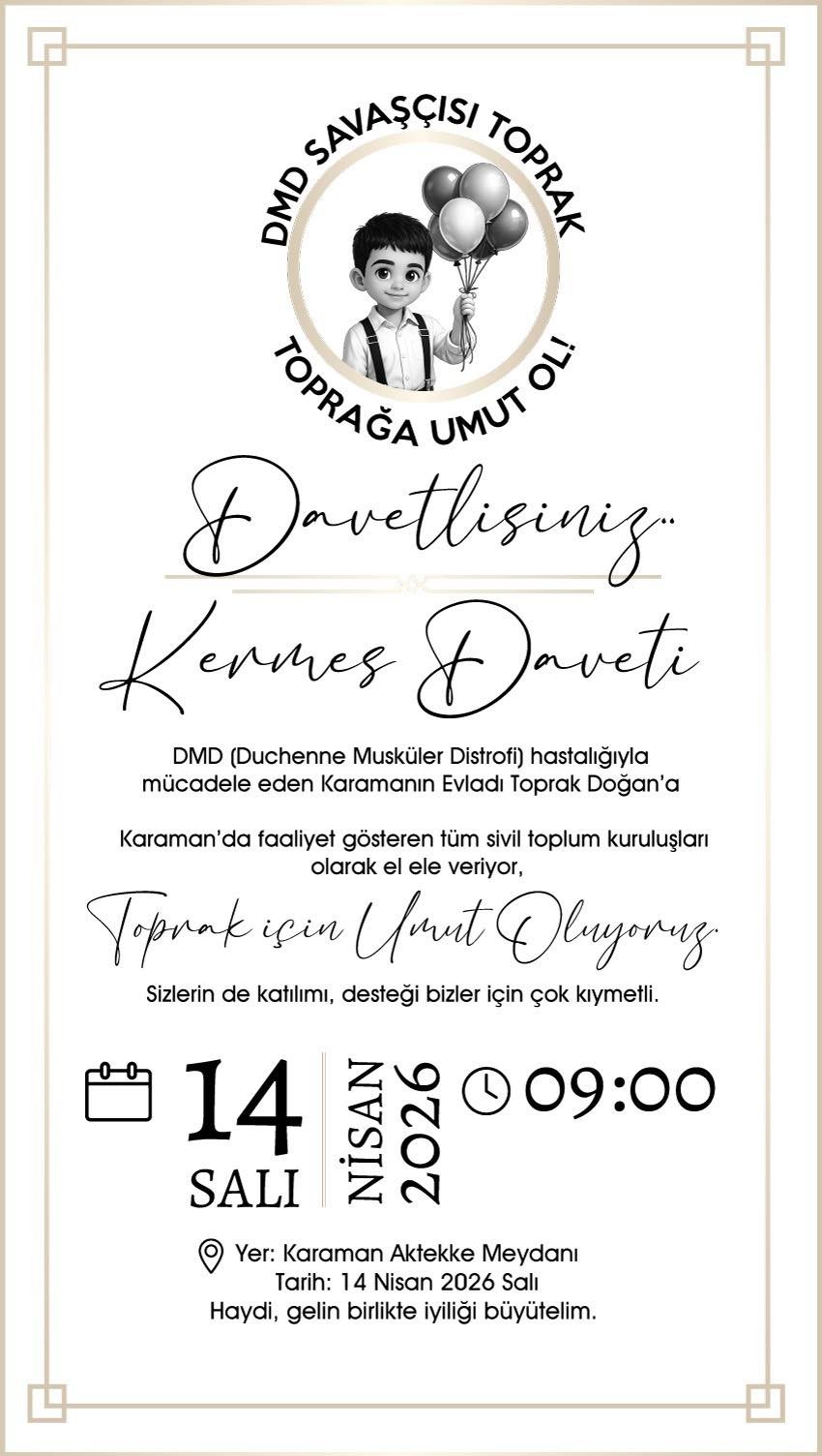 Karaman Dmd Hastasi Toprak Icin Tek Yurek Olacak Dev Kermes Duzenleniyor1