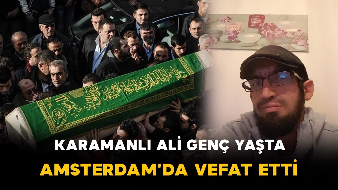 Karamanlı Ali genç yaşta vefat etti