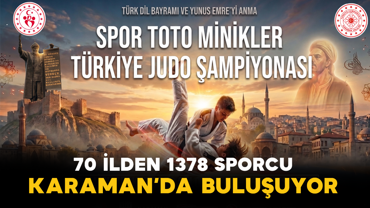 70 İlden 1378 Sporcu Karaman’da Buluşuyor