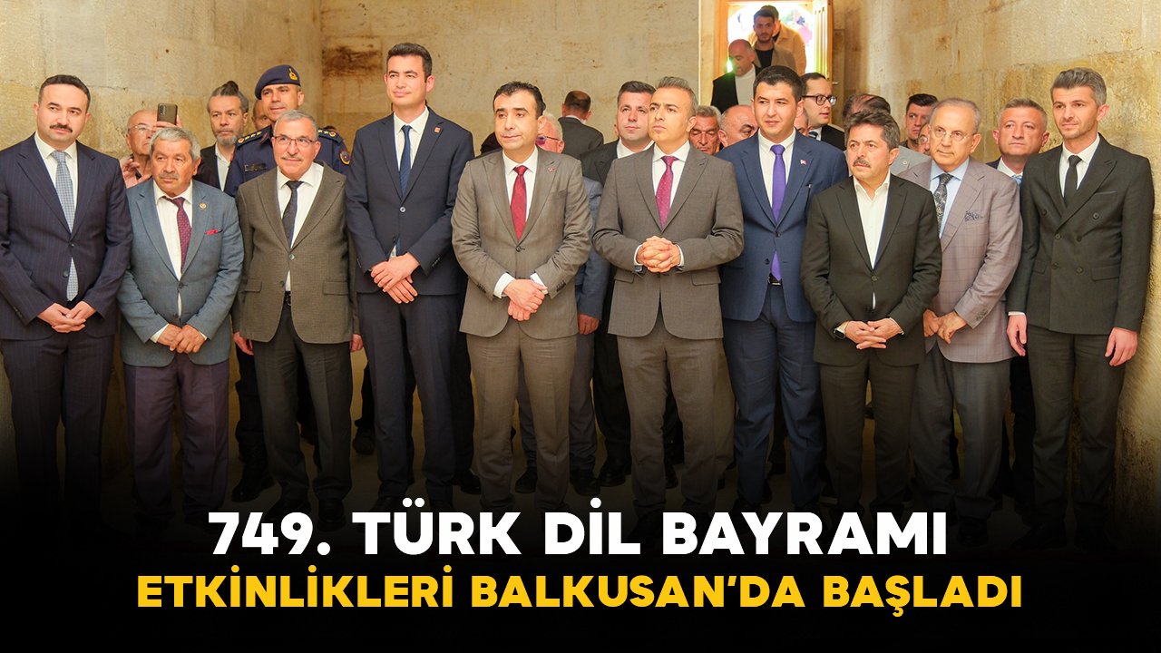 749Uncu Turk Dil Bayrami Etkinlikleri Balkusanda Basladi (1)
