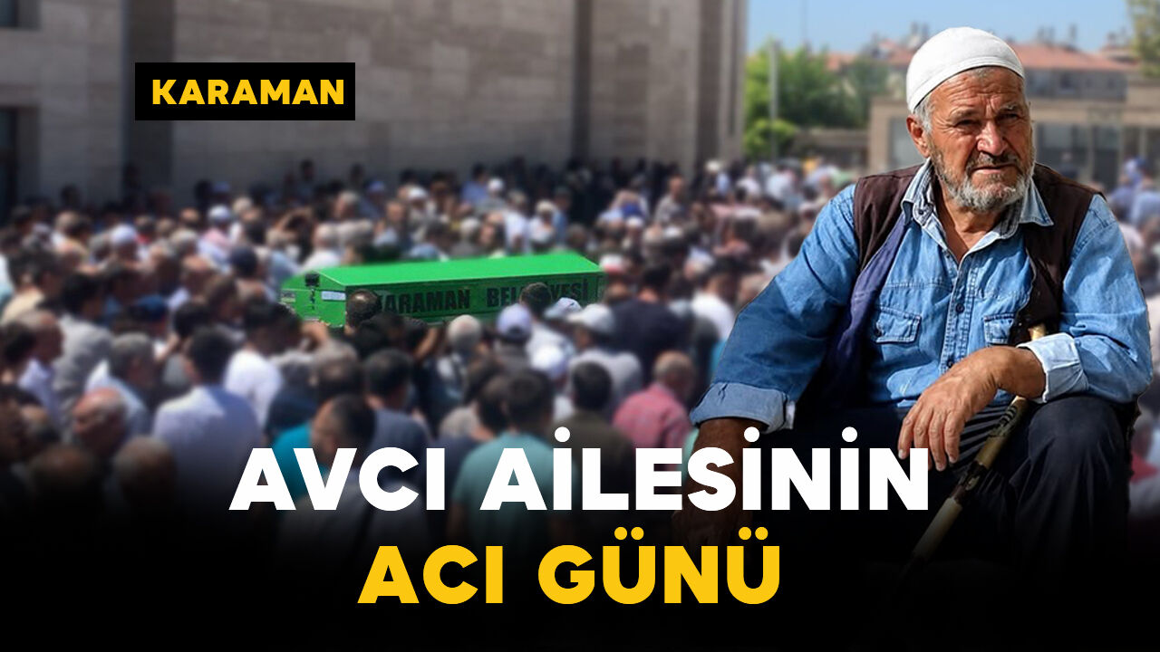 Avcı Ailesinin Acı Günü: Mustafa Avcı Vefat Etti