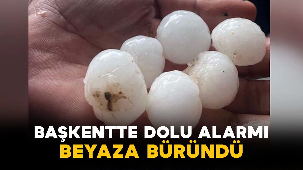 Başkentte Dolu Alarmı: Gölbaşı Beyaza Büründü