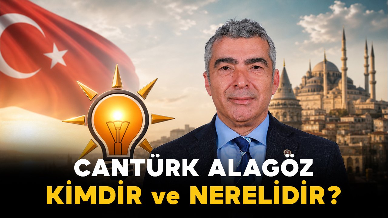 Cantürk Alagöz Kimdir ve Nerelidir?