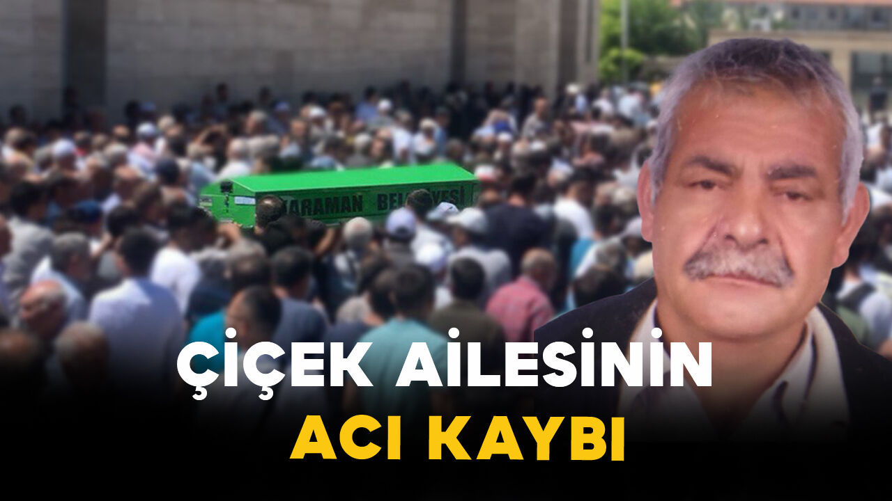 Çiçek Ailesinin Acı Kaybı