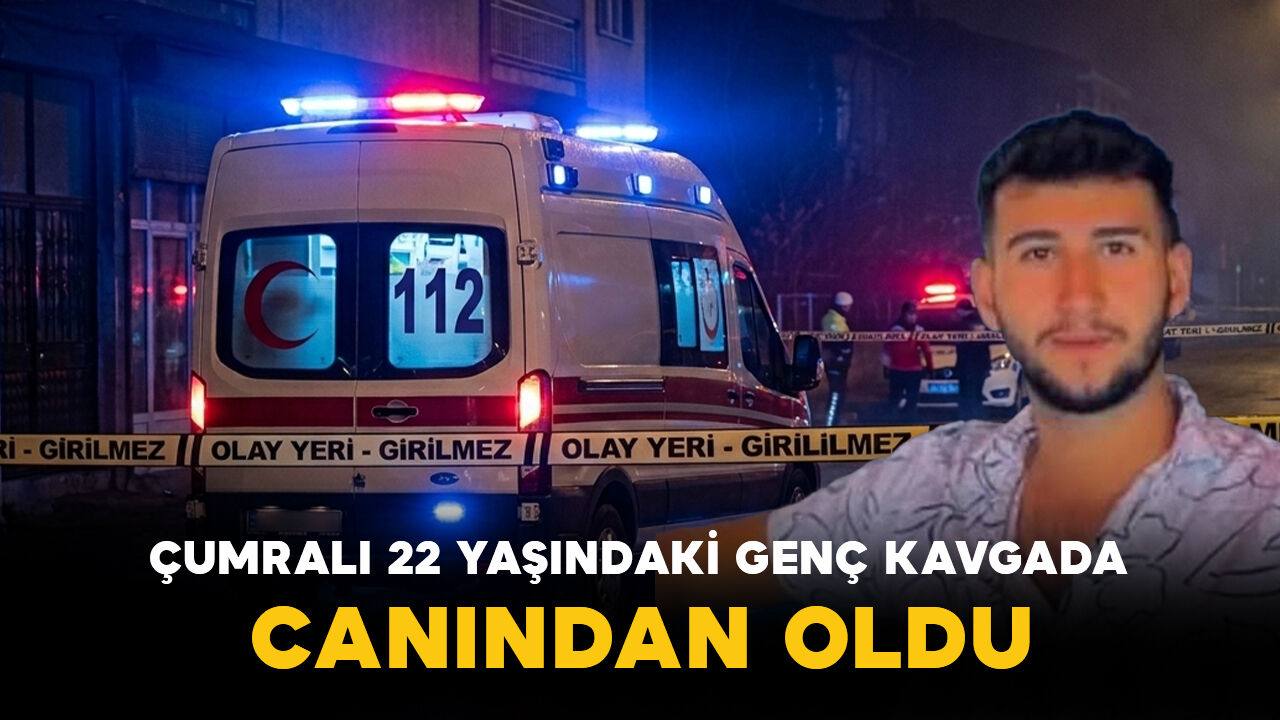 Çumralı 22 Yaşındaki Genç Kavgada Canından Oldu
