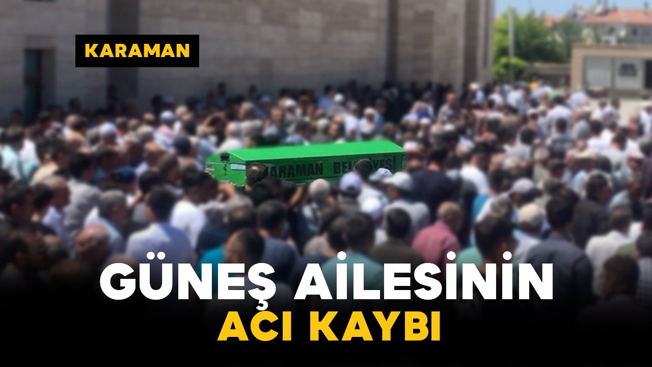 Güneş Ailesinin Acı Kaybı: İbrahim Güneş Vefat Etti