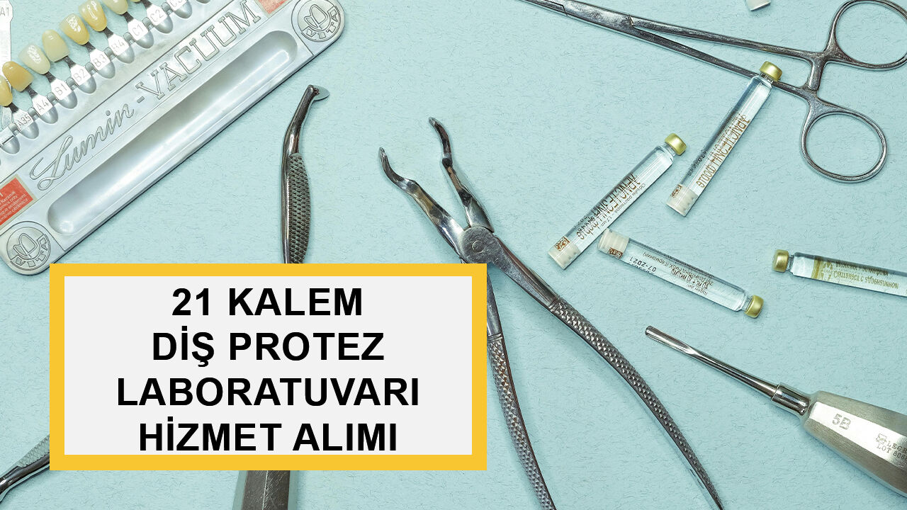 21 KALEM PROTEZ LABORATUVARI