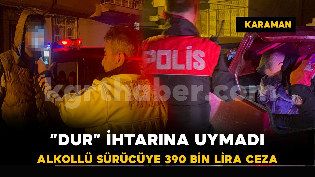 Jandarmadan kaçan alkollü sürücüye 390 bin lira ceza