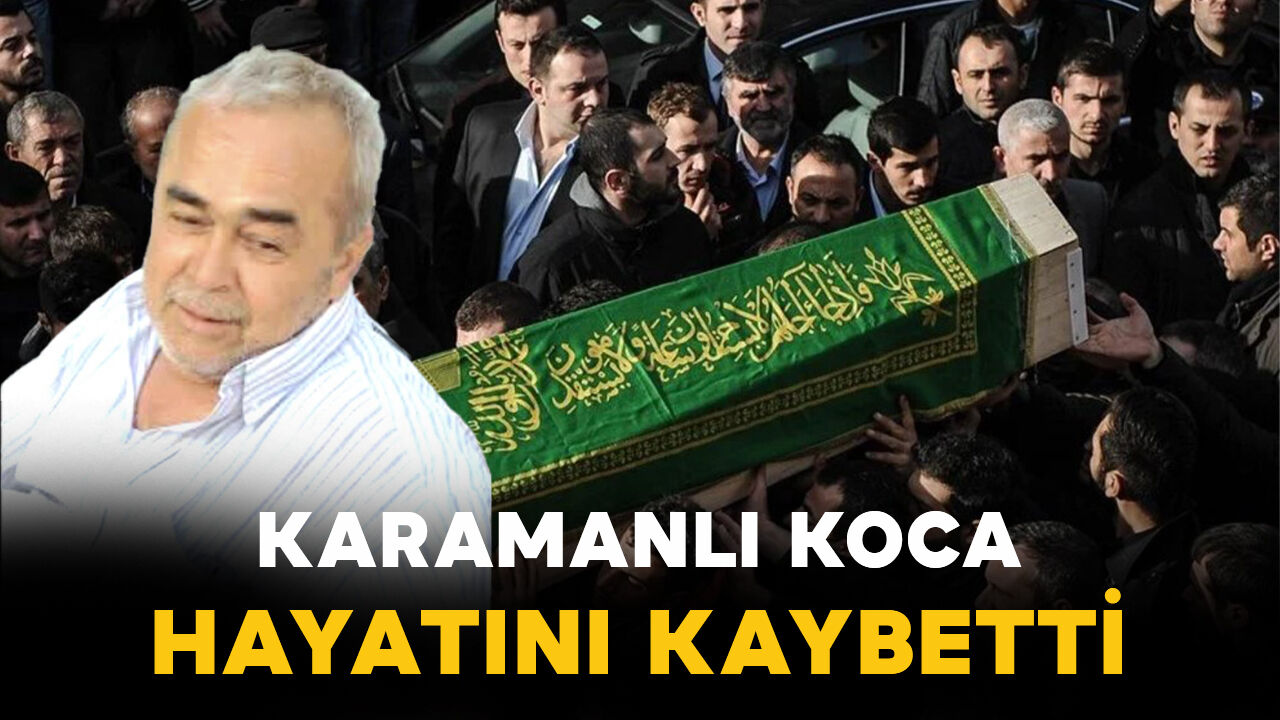 Karamanlı Koca ailesinin acı kaybı