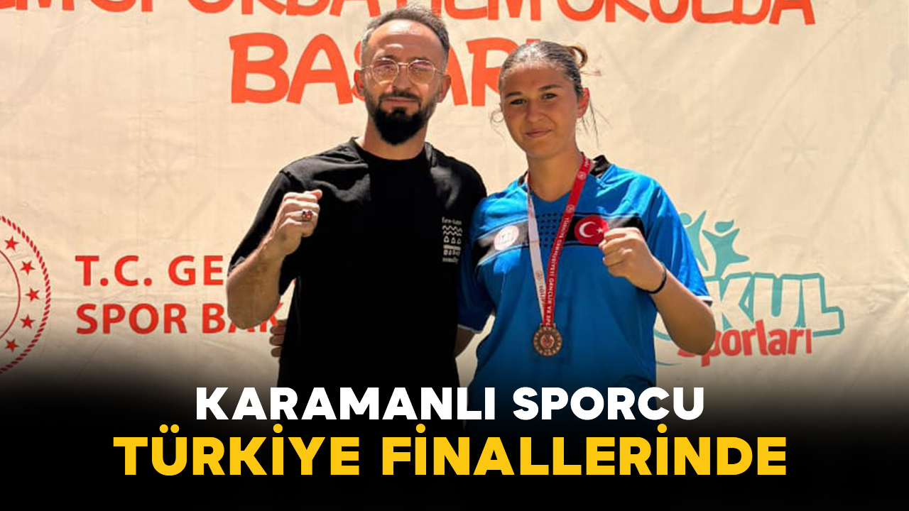 Karamanlı Sporcu Türkiye Finallerinde