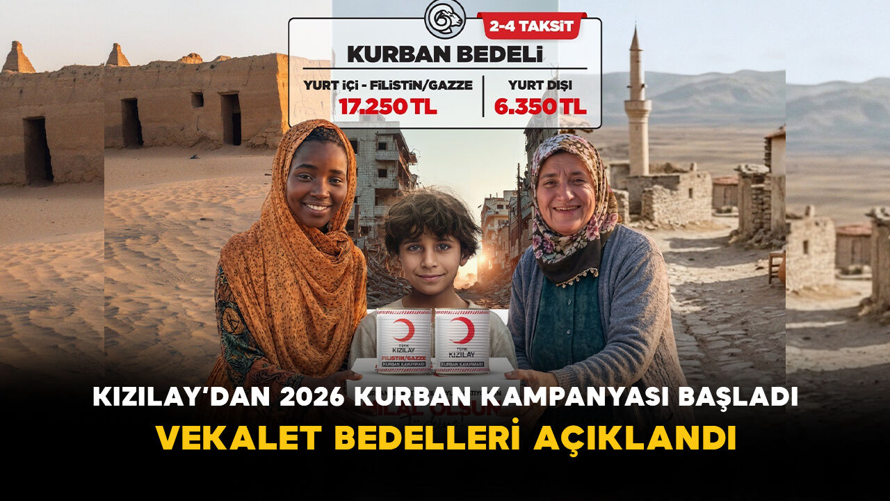Kızılay’dan 2026 Kurban Kampanyası Başladı: Vekalet Bedelleri Açıklandı