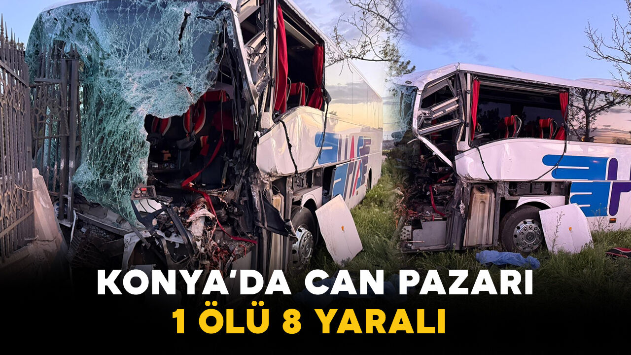 Konya'da yolcu otobüsü kazası: 1 ölü, 8 yaralı
