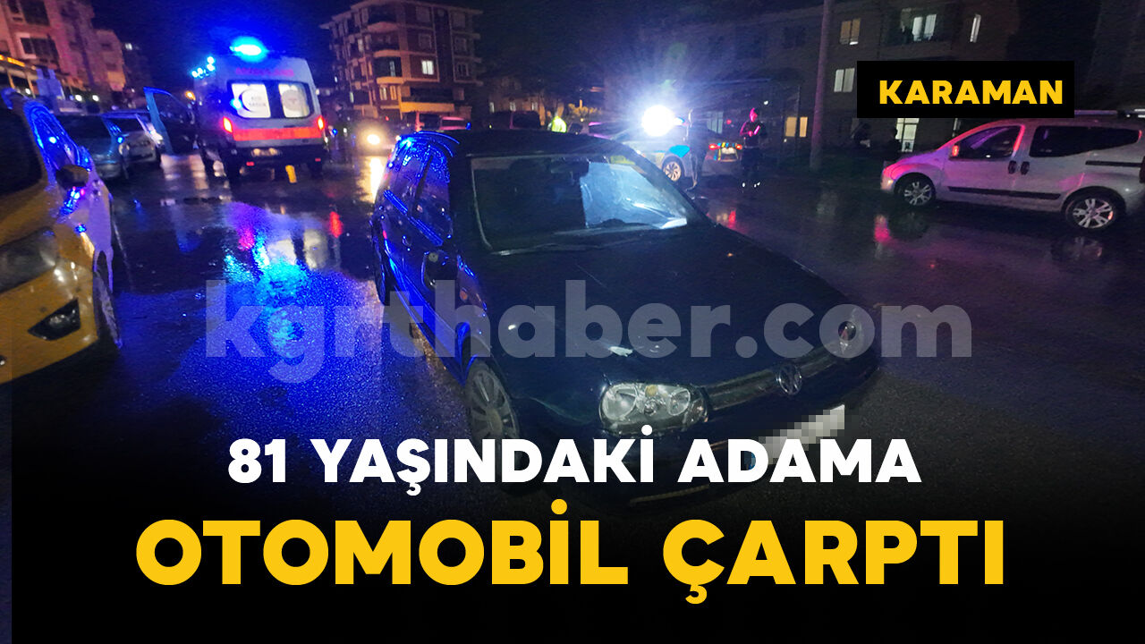 Otomobil yolun karşısına geçmeye çalışan yaşlı adama çarptı: 1 yaralı